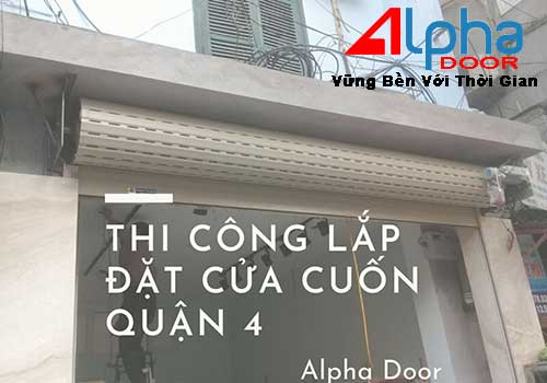 Công ty lắp đặt cửa cuốn tại Quận 4